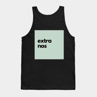 extra nos, green Tank Top